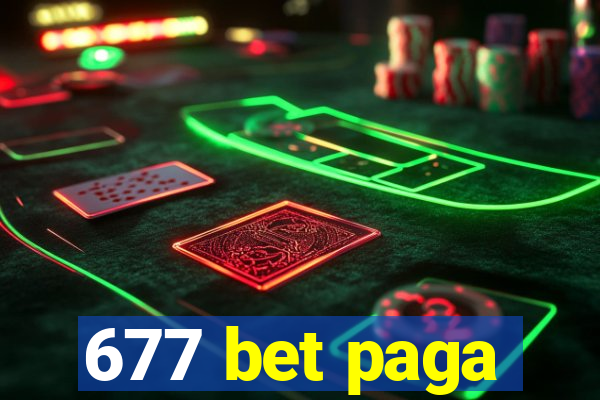 677 bet paga